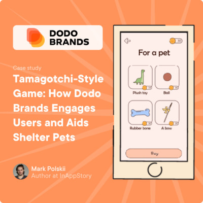 Tamagotchi-Style Game: How Dodo Brands Engages Users and Aids Shelter Pets